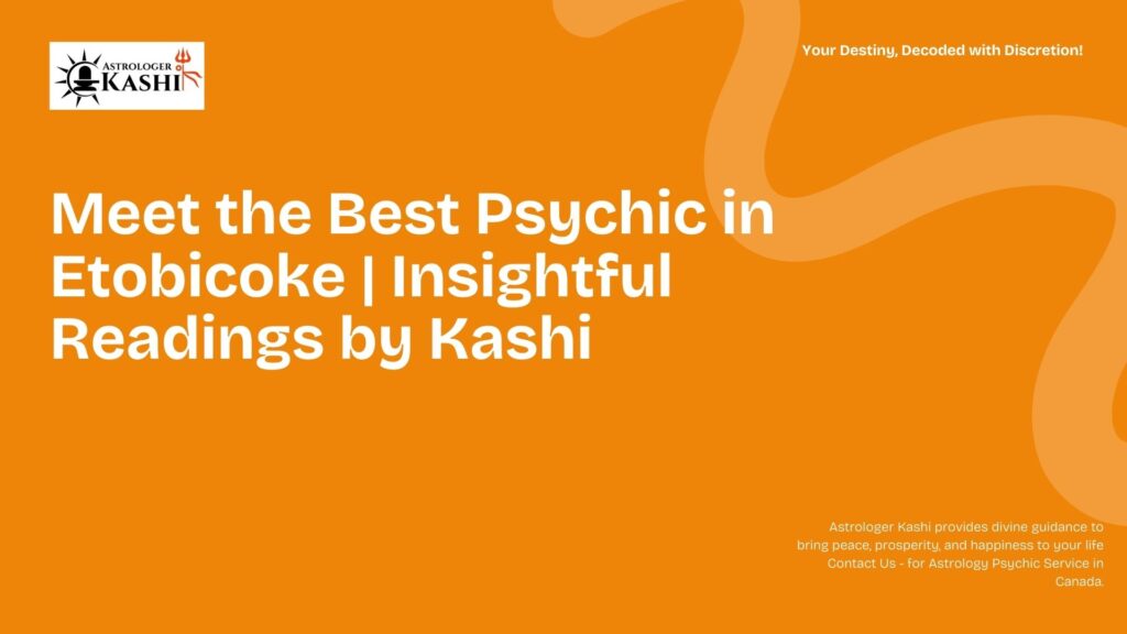 best psychic in etobicoke